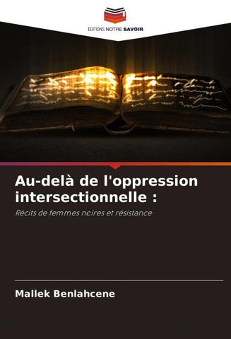 Au-delà de l'oppression intersectionnelle :