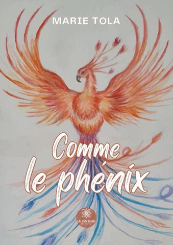 Comme le phénix