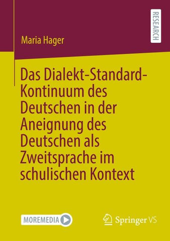 Das Dialekt-Standard-Kontinuum des Deutschen in der Aneignung des Deutschen als Zweitsprache im schulischen Kontext