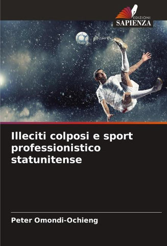 Illeciti colposi e sport professionistico statunitense