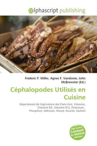 Céphalopodes Utilisés en Cuisine