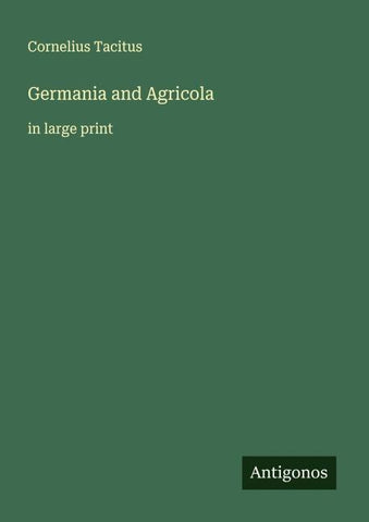 Germania and Agricola