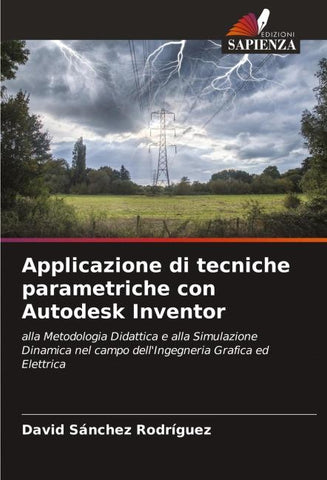 Applicazione di tecniche parametriche con Autodesk Inventor