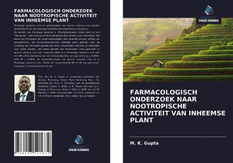 FARMACOLOGISCH ONDERZOEK NAAR NOOTROPISCHE ACTIVITEIT VAN INHEEMSE PLANT