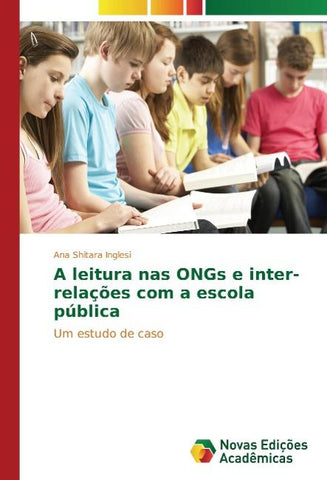 A leitura nas ONGs e inter-relações com a escola pública