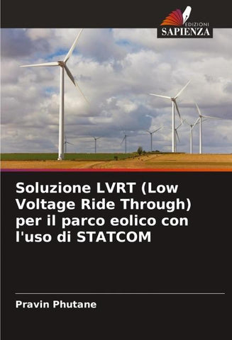 Soluzione LVRT (Low Voltage Ride Through) per il parco eolico con l'uso di STATCOM