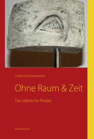 Das siderische Pendel