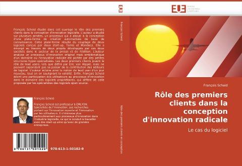 Rôle des premiers clients dans la conception d''innovation radicale