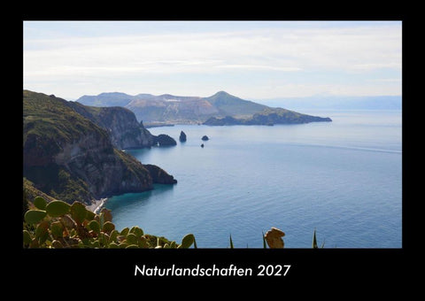 Naturlandschaften 2027 Fotokalender DIN A3