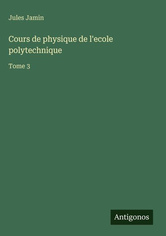 Cours de physique de l'ecole polytechnique