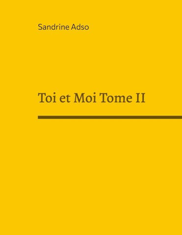 Toi et Moi Tome II