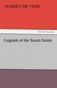 Legends of the Saxon Saints
