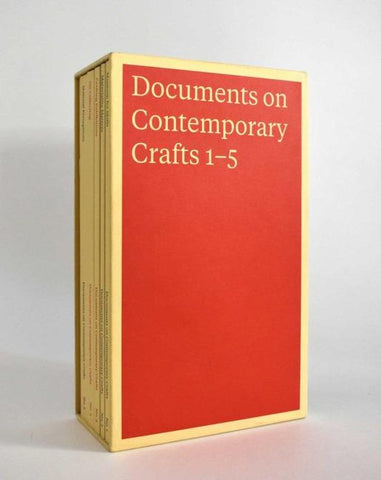 DOCUMENTS ON CONTEMPORARY CRAFTS 1–5