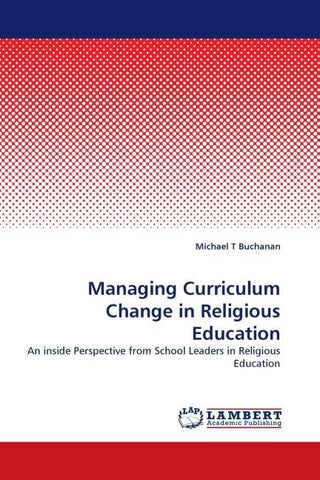 Managing Curriculum Change in Religious Education