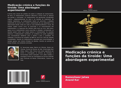 Medicação crónica e funções da tiroide: Uma abordagem experimental