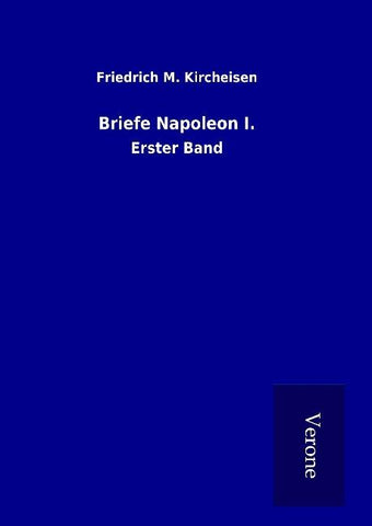 Briefe Napoleon I.
