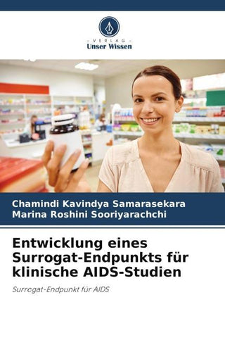 Entwicklung eines Surrogat-Endpunkts für klinische AIDS-Studien