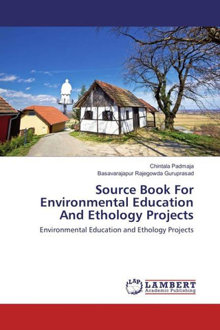 Source Book For Environmental Education And Ethology Projects