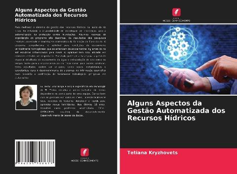 Alguns Aspectos da Gestão Automatizada dos Recursos Hídricos