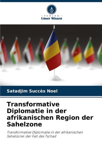 Transformative Diplomatie in der afrikanischen Region der Sahelzone