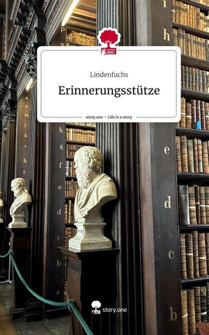 Erinnerungsstütze. Life is a Story - story.one