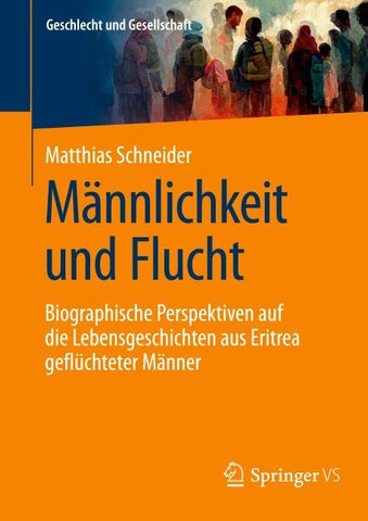 Männlichkeit und Flucht