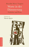 Worte in der Dämmerung