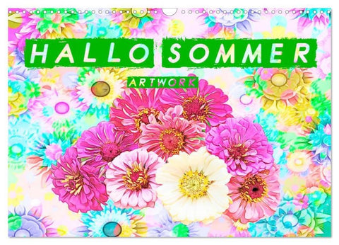 Hallo Sommer - Artwork (Wandkalender 2026 DIN A3 quer), CALVENDO Monatskalender
