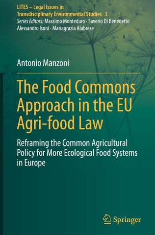 The Food Commons Approach in the EU Agri-food Law