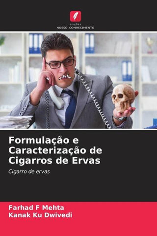 Formulação e Caracterização de Cigarros de Ervas