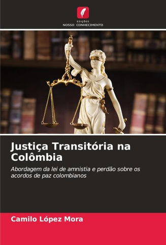 Justiça Transitória na Colômbia