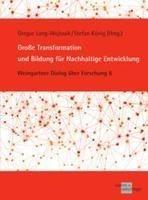 Große Transformation und Bildung für Nachhaltige Entwicklung