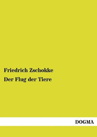 Der Flug der Tiere