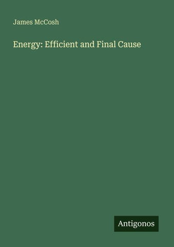 Energy: Efficient and Final Cause