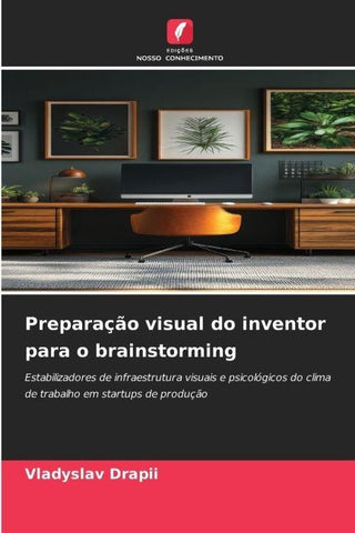 Preparação visual do inventor para o brainstorming
