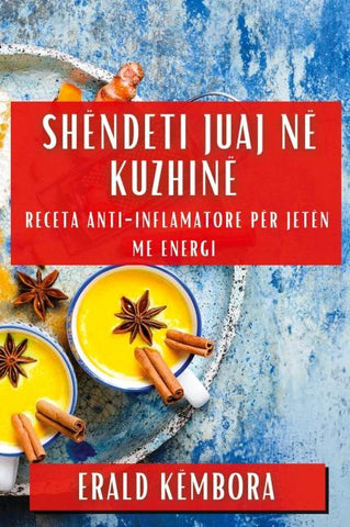 Shëndeti Juaj në Kuzhinë