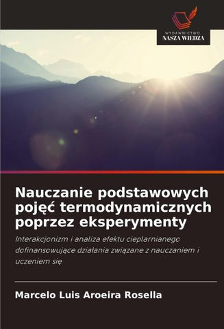 Nauczanie podstawowych poj¿¿ termodynamicznych poprzez eksperymenty