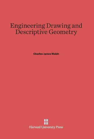 Engineering Drawing and Descriptive Geometry