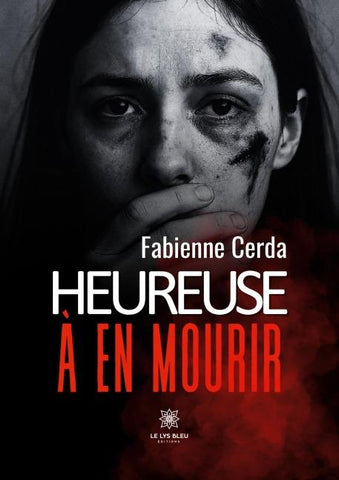 Heureuse à en mourir