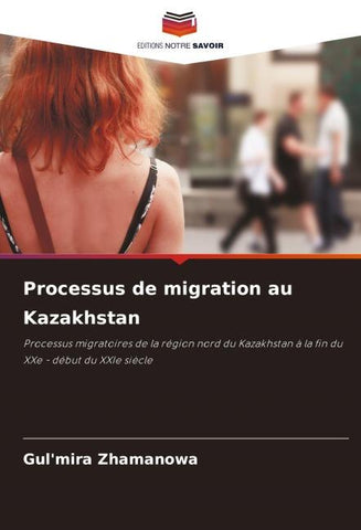 Processus de migration au Kazakhstan