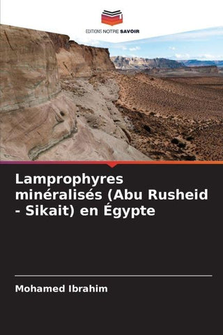 Lamprophyres minéralisés (Abu Rusheid - Sikait) en Égypte
