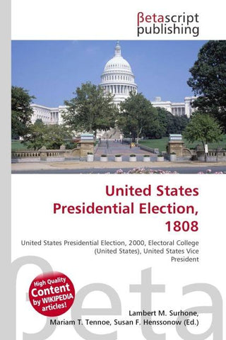 United States Presidential Election, 1808
