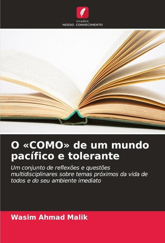 O 'COMO' de um mundo pacífico e tolerante