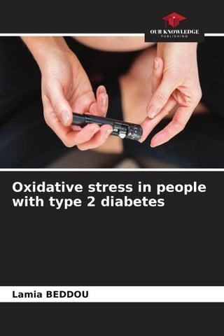 Oxidative stress in people with type 2 diabetes