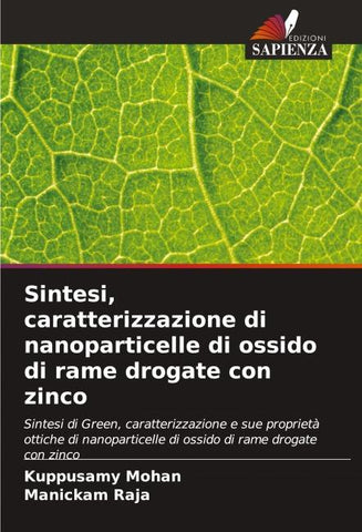 Sintesi, caratterizzazione di nanoparticelle di ossido di rame drogate con zinco