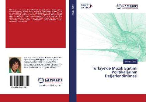 Türkiye'de Müzik E¿itimi Politikalar¿n¿n De¿erlendirilmesi