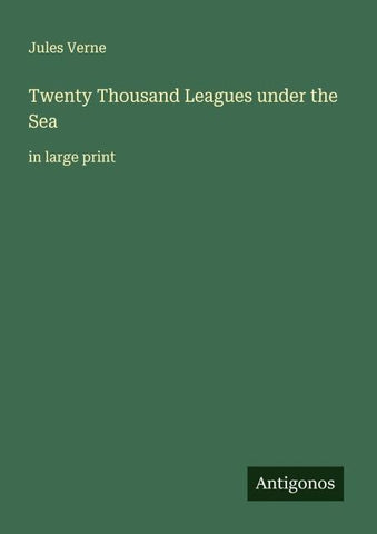 Twenty Thousand Leagues under the Sea