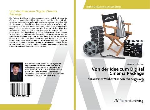 Von der Idee zum Digital Cinema Package