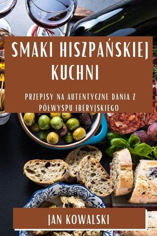 Smaki Hiszpa¿skiej Kuchni