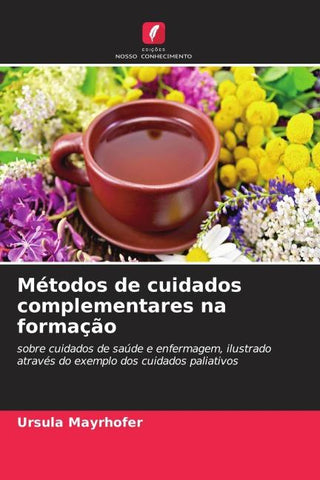 Métodos de cuidados complementares na formação